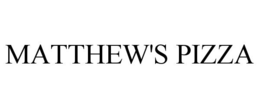 MATTHEW'S PIZZA