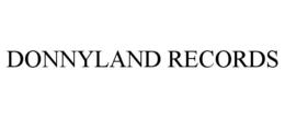 DONNYLAND RECORDS