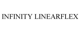 INFINITY LINEARFLEX