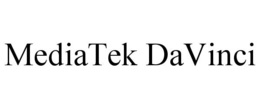MEDIATEK DAVINCI