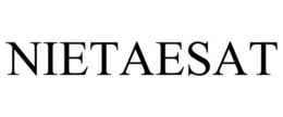 NIETAESAT