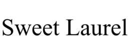 SWEET LAUREL
