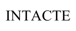 INTACTE