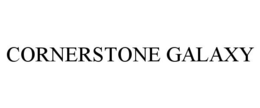 CORNERSTONE GALAXY