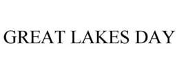 GREAT LAKES DAY