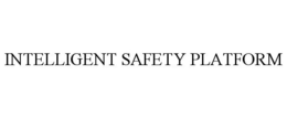 INTELLIGENT SAFETY PLATFORM