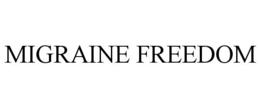 MIGRAINE FREEDOM