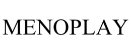 MENOPLAY
