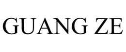 GUANG ZE