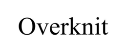 OVERKNIT