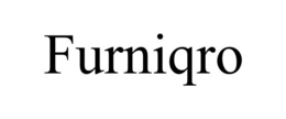 FURNIQRO