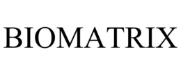 BIOMATRIX