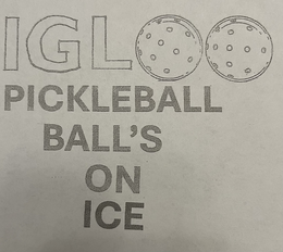 IGL PICKLEBALL BALL'S ON ICE