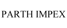 PARTH IMPEX