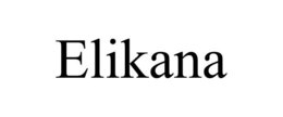 ELIKANA