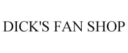 DICK'S FAN SHOP