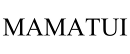 MAMATUI