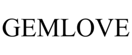 GEMLOVE