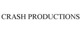 CRASH PRODUCTIONS