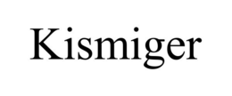 KISMIGER