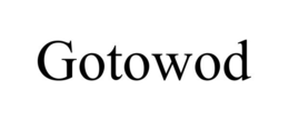 GOTOWOD