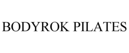 BODYROK PILATES