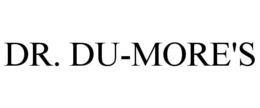 DR. DU-MORE'S