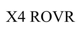 X4 ROVR