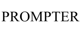 PROMPTER