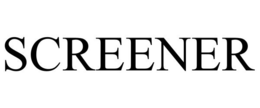 SCREENER