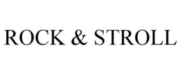 ROCK & STROLL