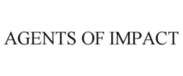 AGENTS OF IMPACT
