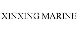 XINXING MARINE