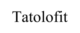 TATOLOFIT