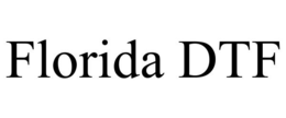 FLORIDA DTF