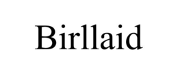 BIRLLAID