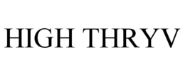 HIGH THRYV