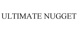 ULTIMATE NUGGET