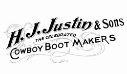H.J. JUSTIN & SONS THE CELEBRATED COWBOY BOOT MAKERS