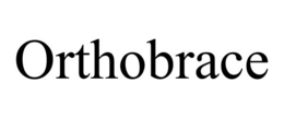 ORTHOBRACE