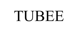 TUBEE