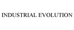INDUSTRIAL EVOLUTION