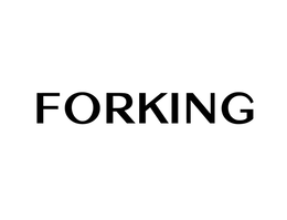 FORKING