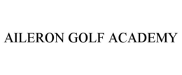 AILERON GOLF ACADEMY