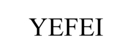 YEFEI