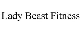 LADY BEAST FITNESS