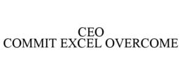 CEO COMMIT EXCEL OVERCOME