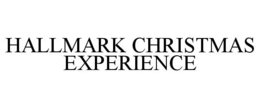 HALLMARK CHRISTMAS EXPERIENCE