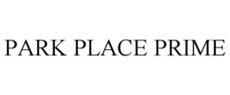 PARK PLACE PRIME