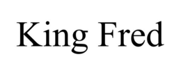 KING FRED